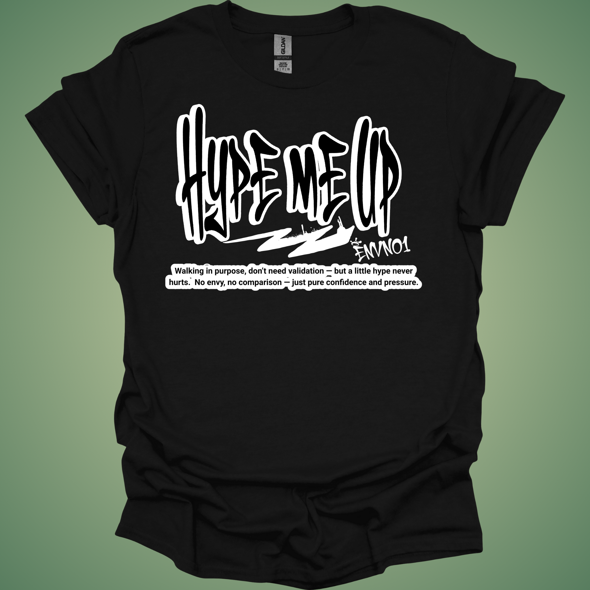 HYPE ME UP Tee — ENVNO1™ Collection