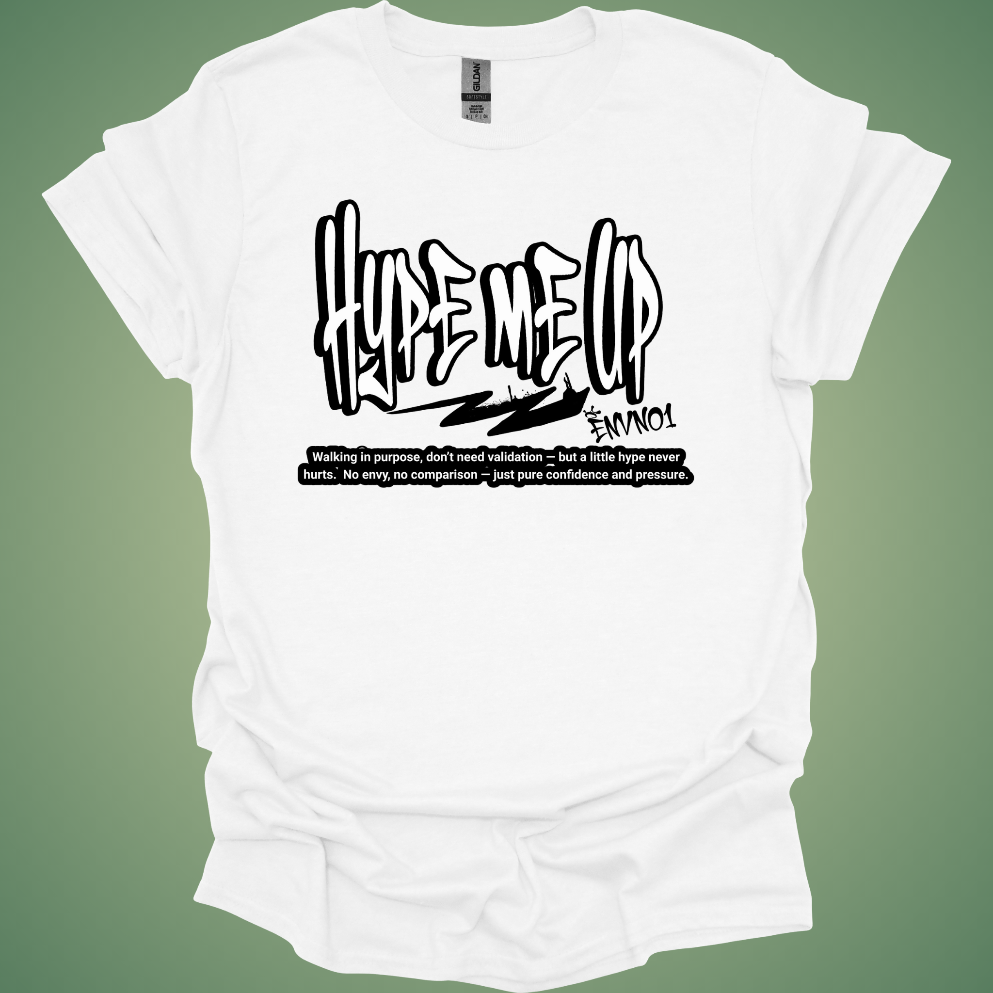 HYPE ME UP Tee — ENVNO1™ Collection