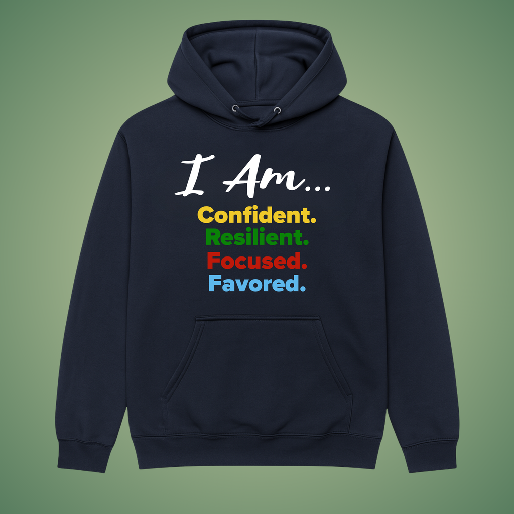 🖤 I Am... Affirmation Hoodie (Black or Navy)